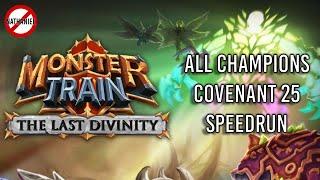 Monster Train | All Champions Covenant 25 Speedrun