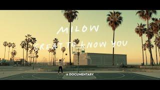 Milow - Great To Know You (Documentary)