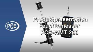 Produktvorstellung Feuchtemesser absolute Feuchte PCE-WMT 200