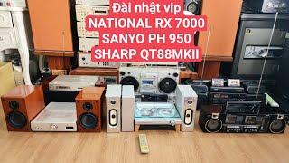 Đài nhật khủng National rx 7000, Sanyo 950 Sony MD 7000, Sharp QT 88 MKii, Denon cx3 lh,0967874679