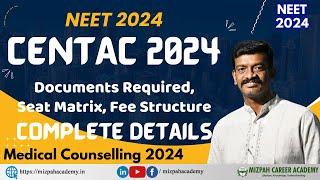 CENTAC 2024 - Pondicherry Medical Counselling 2024 - Information Bulletin -Seat Matrix-Fee Structure