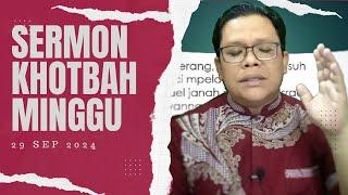 Sermon Khotbah Minggu Ini | 29 Sep 2024 | Kuankuanen 27:23-27