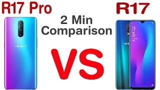 Oppo R17 pro Vs Oppo R17 Comparison | Specifications | Which one you Should Buy ? |
