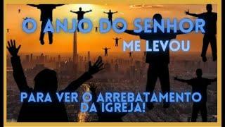 Sonho com o Arrebatamento da Igreja.