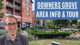 Living in Downers Grove IL | Downtown & Neighborhood Tour