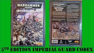 5th edition Imperial Guard codex, from 2009! | Astra Militarum | Warhammer 40,000