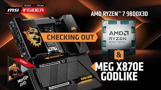 Checking out the AMD Ryzen 7 9800X3D & MEG X870E GODLIKE