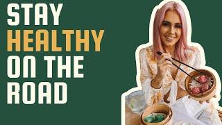 Staying Healthy on the Road: Wellness Dos and Don'ts for Travelers