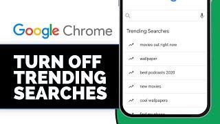 How To Turn Off Trending Searches On Google Chrome (2025)