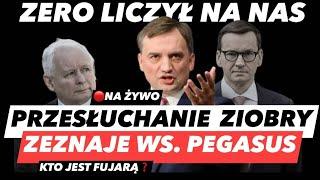 PRZESŁUCHANIE ZBIGNIEWA ZIOBRO – AFERA ZAKUPU PEGASUS️KOMISJA ŚLEDCZA NA ŻYWO I ZEZNANIA