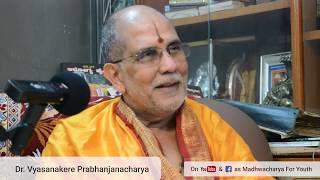 Aren't religions the root cause of bloodshed? - Dr. Vyasanakere Prabhanjanacharya