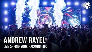 Andrew Rayel - Live@ Find Your Harmony Episode 400