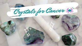 CRYSTALS FOR CANCER ZODIAC | Crystals For Beginners | ZuZuNatural