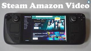 How To Get Amazon Prime Video On Steam Deck OLED - Do This