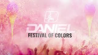 DANIEL - Festival Of Colors (Original Mix)