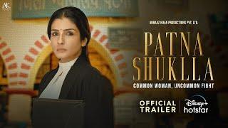 Patna Shuklla - Official Trailer - Raveena Tandon, Manav Vij - Arbaaz Khan - 29th March