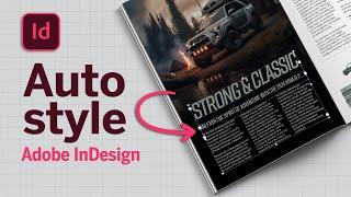 Learn how to use Auto Style in Adobe InDesign