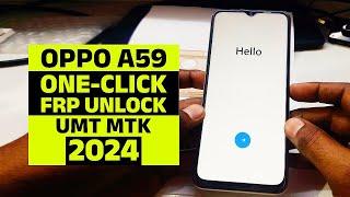 One-Click FRP Unlock on A59 CPH2617 with UMT MTK | Bypass Google Account Lock