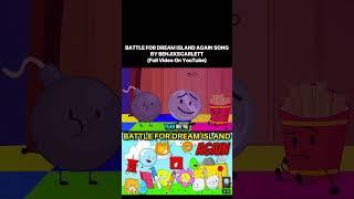 Battle For Dream Island Again Song  (BFDI)