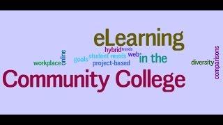 Introduction to eLearning in the Community College