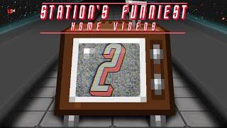 Station's Funniest Home Videos #2 - The Next Generation