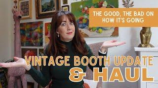 VINTAGE HAUL TIME! | Booth Reset + How it's going | Vintage Reseller