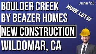 Boulder Creek by Beazer Homes - New Construction - Wildomar, CA