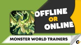 Monster World Trainers game offline or online ?