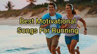 Best Motivational Songs For Running| english songs| english motivational songs| @songholics