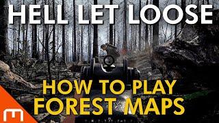 Hell Let Loose - How to play Forest Maps