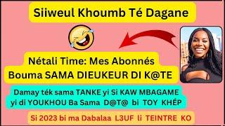 W@khtane K@T@nt3 Ma Nétali Sama Dieukeur Boumay DIOUTEUL 2023 - Dabala Thioki karaw yi - Awra