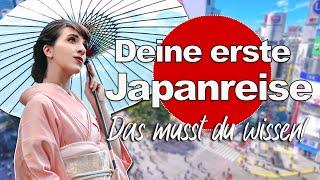 Deine erste Japanreise  Das musst du wissen!