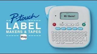 Introducing Brother P-touch Label Makers and P-touch Btag Label Tapes