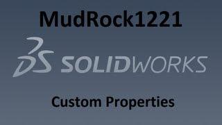 SolidWorks Tutorials | Custom Properties and the Tab Builder