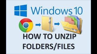 Windows 10 - Unzip Files & Folders - How to Extract a Zip File or Folder on MS Microsoft PC Explorer