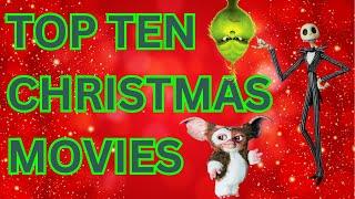 TOP TEN Christmas Movies w/ The Reluctant Gringo #holidaymovies #film #topten
