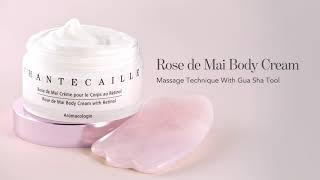 Chantecaille Rose de Mai Body Cream: Massage Technique with Gua Sha Tool