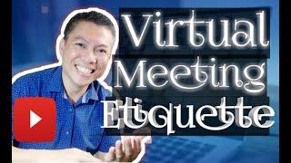 Virtual Meeting Etiquette: 5 Tips for Being Professional during a Remote Meeting