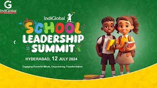 Promo | IndiGlobal School Leadership Summit 2024 | IndiGlobal Media Network