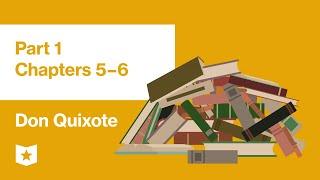 Don Quixote by Miguel de Cervantes | Part 1, Chapters 5–6