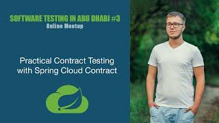 Oleksandr Romanov: Practical Contract Testing with Spring Cloud Contract