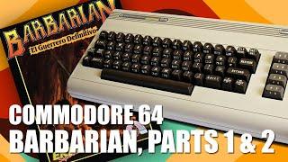 Barbarian (1987), Parts 1 & 2 Play Through - Commodore 64,  Big Boy Ending