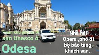 Восхищаться старым кварталом памятников ЮНЕСКО  в Одессе.Toàn cảnh khu phố cổ  ở Odesa