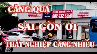 CĂNG QUÁ-Cuối Năm Mặt Bằng Lớn Đóng Cửa Tháo Chạy Ở Sài Gòn|TÔI YÊU SÀI GÒN,