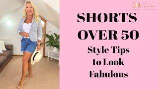 How To Wear Shorts Over 50 │ Style Secrets for Women over 50 │Style over 50