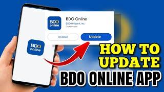 PAANO MAG UPDATE NG BDO ONLINE BANKING APP | Riencyll Cabile