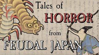 Tales of Horror From Feudal Japan