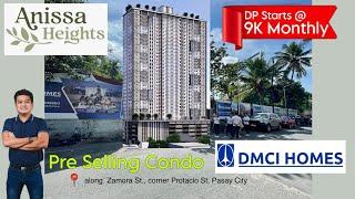 Anissa Heights Pre Selling Condo DMCI Homes P. Zamora, Pasay City near Mall of Asia DLSU Taft & NAIA