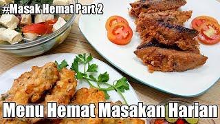 Masak hemat 3 menu (Part 2) - Resep masakan rumahan murah meriah