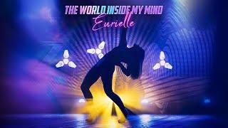 EURIELLE - THE WORLD INSIDE MY MIND (Official Video)